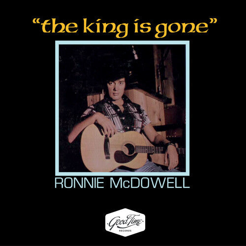 Ronnie McDowell: The King Is Gone - COMPACT DISCS