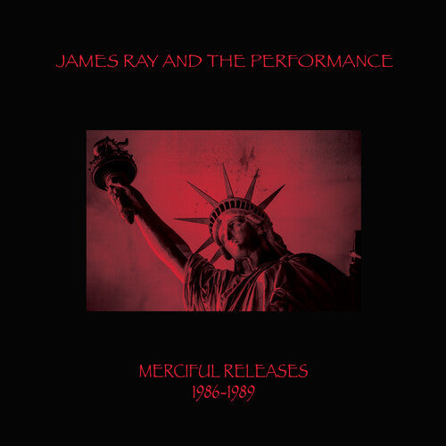 James Ray & the Performance: Merciful Releases 1986-1989 - VINYL LP