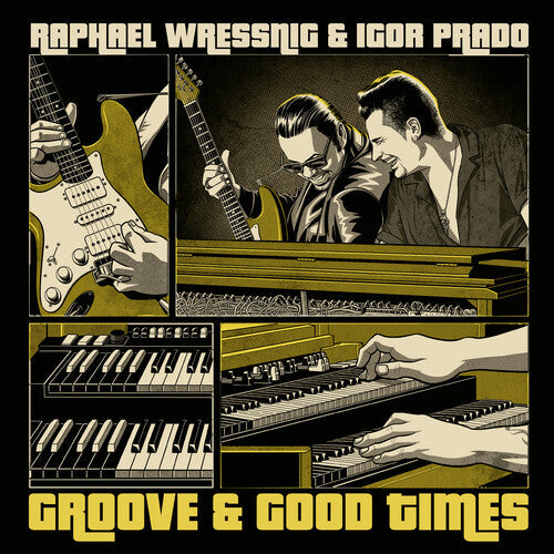 Wressning, Raphael / Prado, Igor: Groove & Good Times - VINYL LP