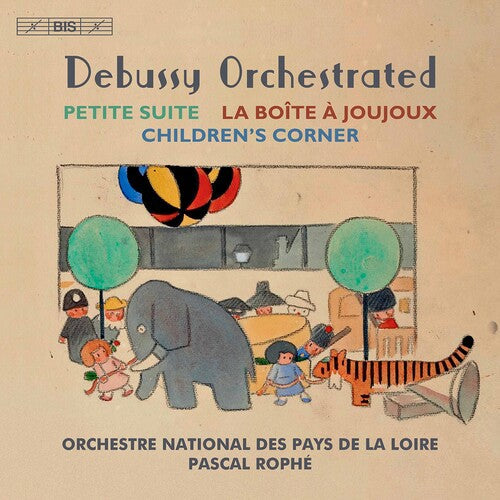 Pascal Rophé: Debussy Orchestrated - SUPER-AUDIO CD