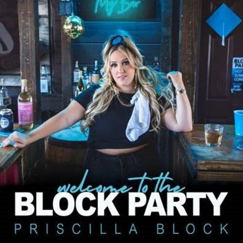 Priscilla Block: Welcome To The Block Party - COMPACT DISCS