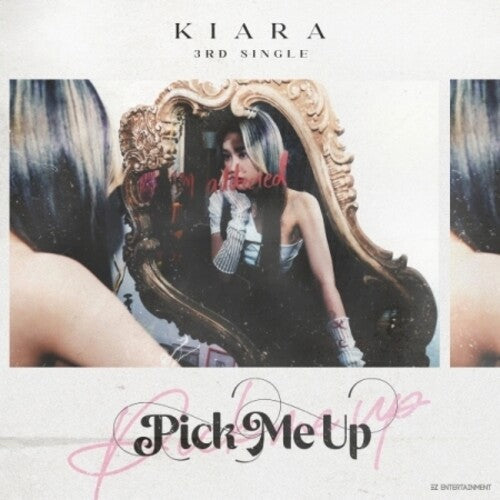 Kiara: Pick Me Up (incl. Booklet + 2 Photocards) - COMPACT DISCS