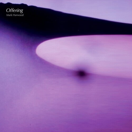 Mark Harwood: Offering - VINYL LP