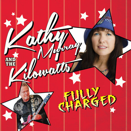 Murray, Kathy & Kilowatts: Fully Charged - COMPACT DISCS