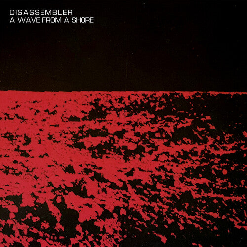 Disassembler: A Wave From A Shore (Blending Glacier) - VINYL LP