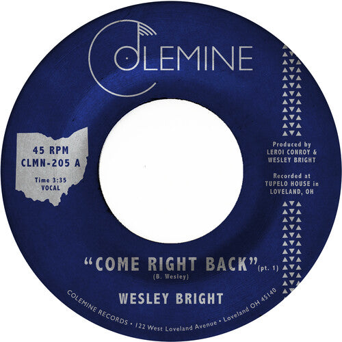 Wesley Bright: Come Right Back (Opaque Red) - 7-INCH SINGLE