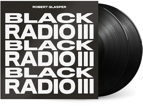 Robert Glasper: Black Radio III - VINYL LP
