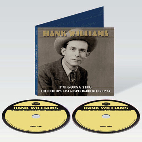 Hank Williams: I'm Gonna Sing: The Mother's Best Gospel Radio Recordings - COMPACT DISCS