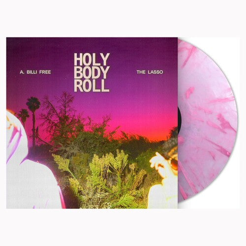 A. Billi Free & The Lasso: Holy Body Roll - VINYL LP