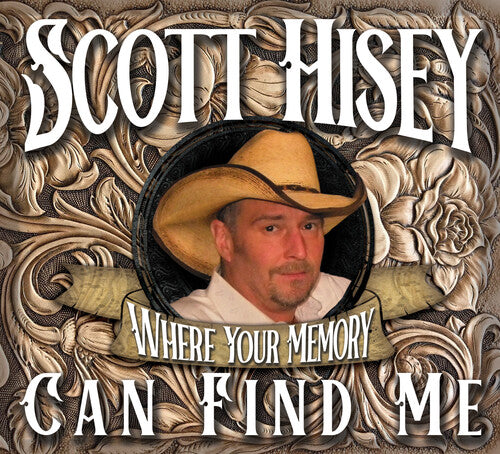 Scott Hisey: Where Your Memory Can Find Me - COMPACT DISCS