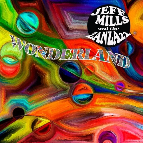 Mills, Jeff & Zanza 22: Wonderland - COMPACT DISCS