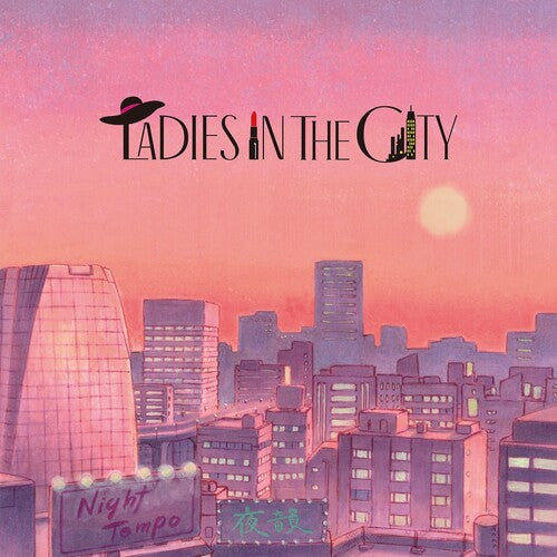 Night Tempo: Ladies In The City - COMPACT DISCS