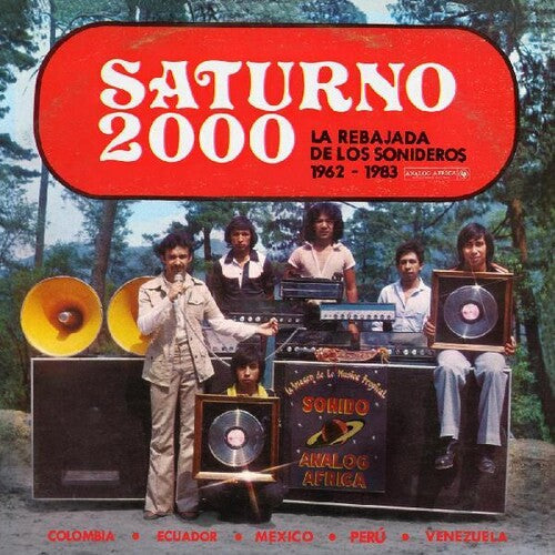 Various Artists: Saturno 2000 - La Rebajada de Los Sonideros 1962 - 1983 (Various Artists) - COMPACT DISCS
