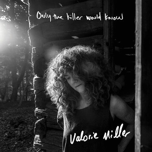 Valorie Miller: Only The Killer Would Know - VINYL LP