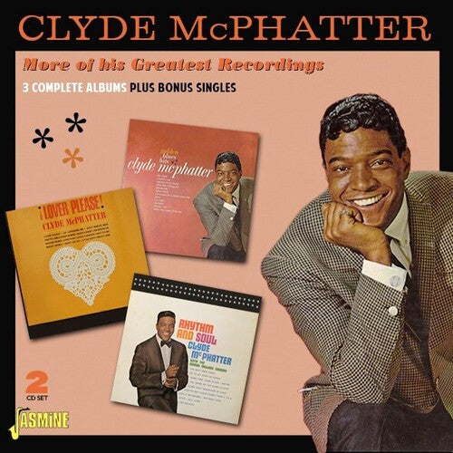Clyde McPhatter: More Of His Greatest Recordings: 3 Complete Albums Plus Bonus Singles - COMPACT DISCS