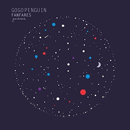 GoGo Penguin: Fanfares - VINYL LP