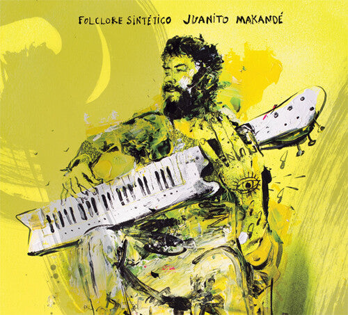 Juanito Makande: Folclore Sintetico - COMPACT DISCS