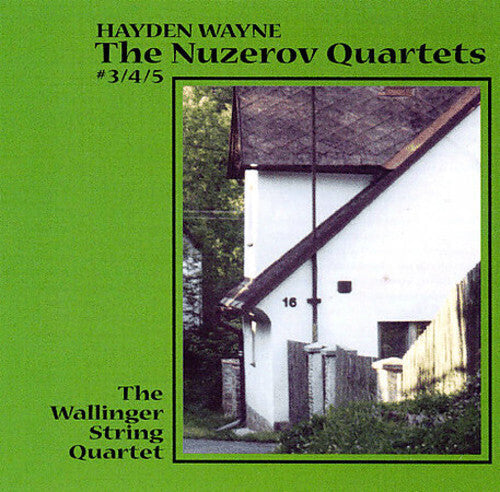 Hayden Wayne: The Nuzerov Quartets #3, 4 & 5 - COMPACT DISCS
