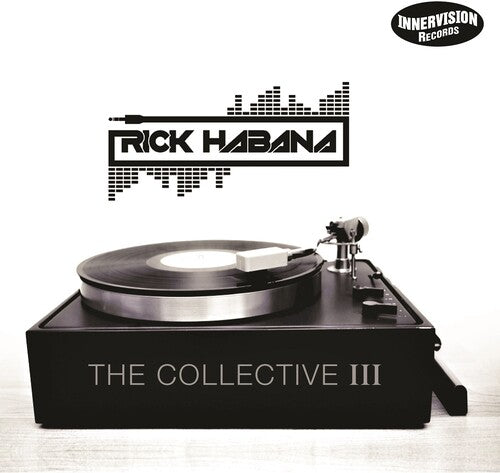 Rick Habana: Collective Iii - COMPACT DISCS