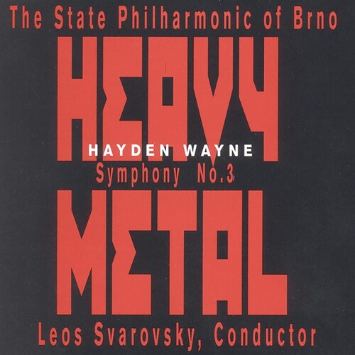 Hayden Wayne: Symphony #3: Heavy Metal - COMPACT DISCS