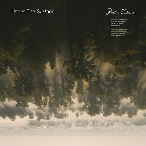 Under The Surface: Miin Triuwa - COMPACT DISCS