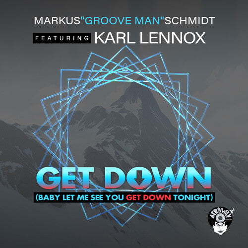 Schmidt, Marcus / Lennox, Karl: Get Down (Baby Let Me See You Get Down Tonight) - COMPACT DISCS