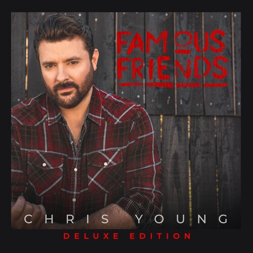 Chris Young: Famous Friends - COMPACT DISCS