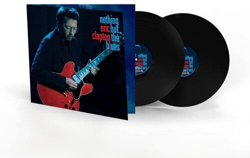 Eric Clapton: Nothing But The Blues - VINYL LP