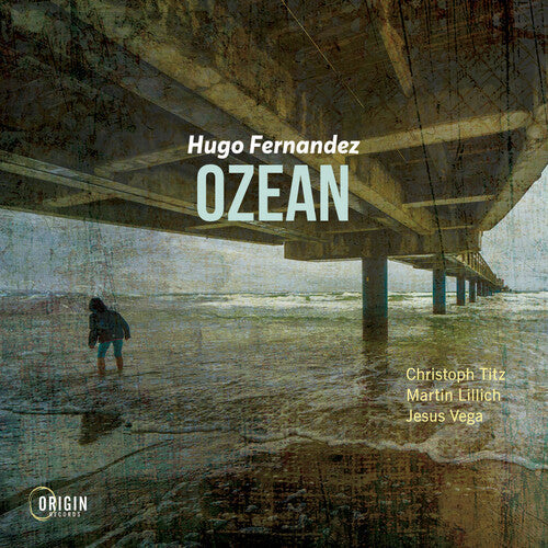 Hugo Fernandez: Ozean - COMPACT DISCS
