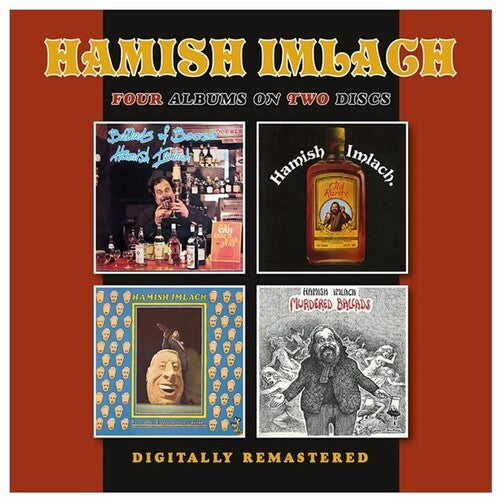 Hamish Imlach: Ballads Of Booze / Old Rarity / Fine Old English Tory Times / Murdered Ballads - COMPACT DISCS