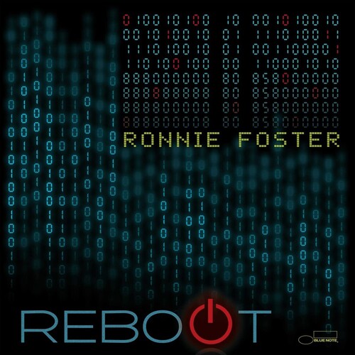 Ronnie Foster: Reboot - COMPACT DISCS