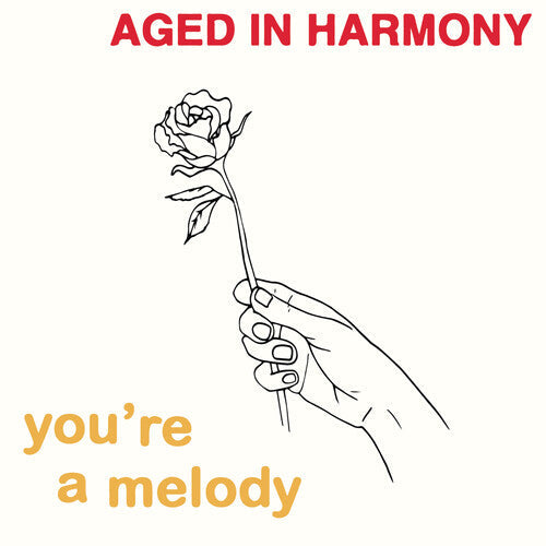 Aged In Harmony: You're A Melody - 7-INCH SINGLE