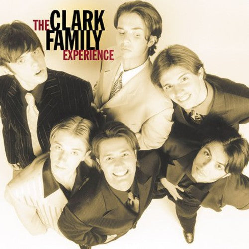The Clark Family Experience: Clark Family Experience - COMPACT DISCS