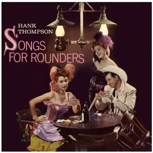 Hank Thompson: Songs for Rounders-At the Golden Nugget - COMPACT DISCS