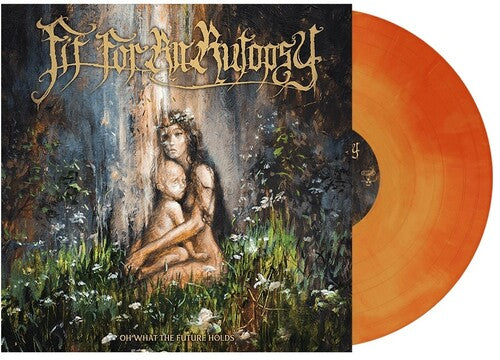 Fit for an Autopsy: Oh What The Future Holds - VINYL LP