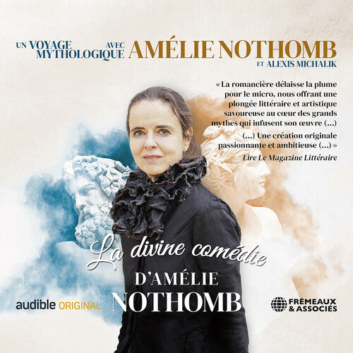 Amelie Nothomb: La Divine Comedie - COMPACT DISCS
