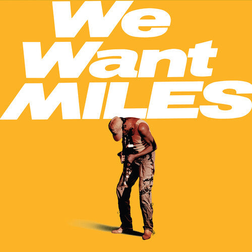 Miles Davis: We Want Miles - VINYL LP