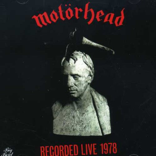 Motorhead: What's Words Worth - Recorded Live 1978 - COMPACT DISCS