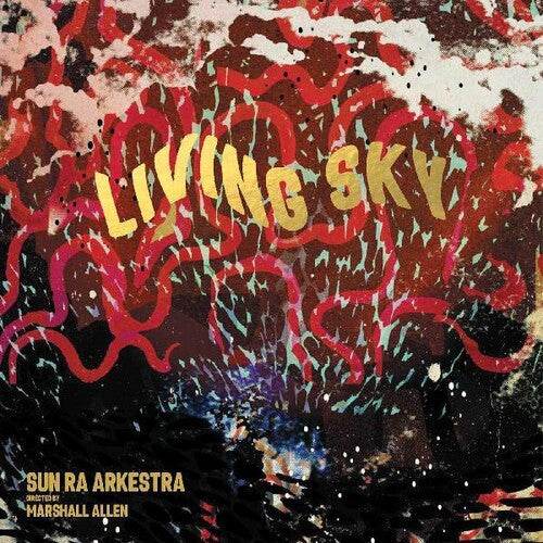 Sun Ra Arkestra: Living Sky - VINYL LP