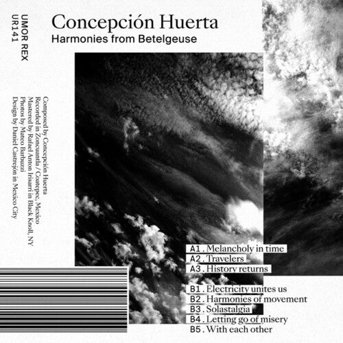 Concepcion Huerta: Harmonies from Betelgeuse - CASSETTES