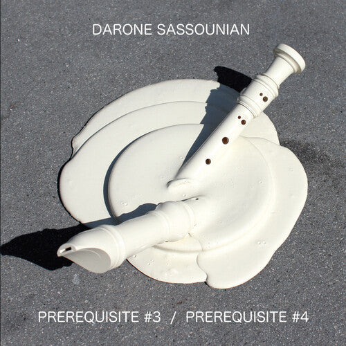 Darone Sassounian: Prerequisite #3 / Prerequisite #4 - VINYL LP