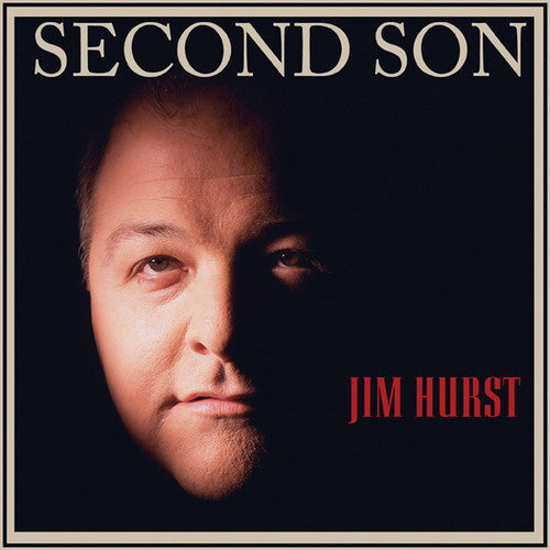 Jim Hurst: Second Son - COMPACT DISCS