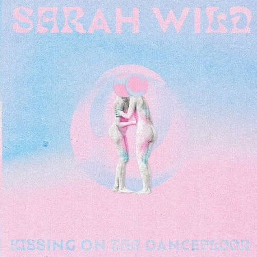 Sarah Wild: Kissing On The Dancefloor - 12-INCH SINGLE