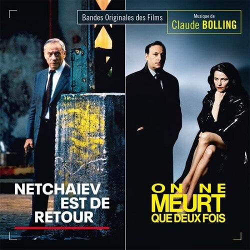Claude Bolling: Netchaiev Est De Retour / On Ne Meurt Que Deux Fois (Original Soundtrack) - COMPACT DISCS