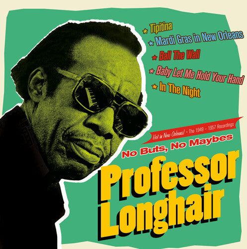 Professor Longhair: No Buts No Maybes: The 1949-1957 Recordings - Remastered - COMPACT DISCS
