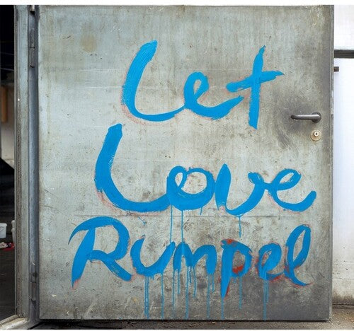 Kalabrese: Let Love Rumpel (Part 2) - VINYL LP
