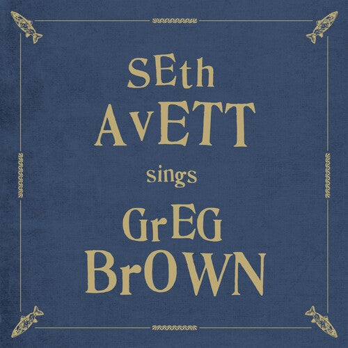 Seth Avett: Seth Avett Sings Greg Brown - VINYL LP