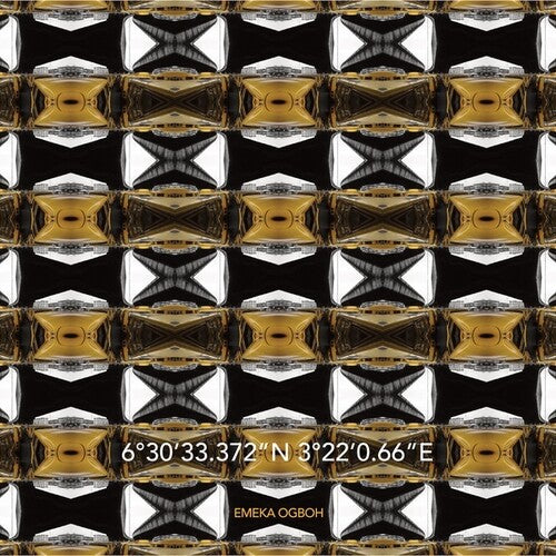 Emeka Ogboh: 6'30'33.372N 3'22'0.66E - VINYL LP