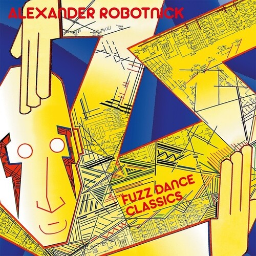 Alexander Robotnick: Fuzz Dance Classics - VINYL LP