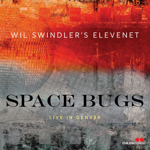 Wil Elevenet Swindler's: Space Bugs - COMPACT DISCS